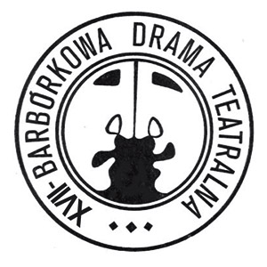 XVII Barbórkowa Drama Teatralna