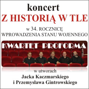 koncert Z HISTORIĄ W TLE – Kwartet Proforma