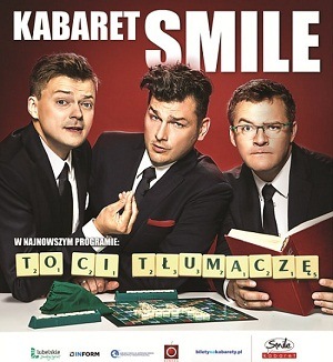 kabaret Smile w Tarnobrzeskim Domu Kultury