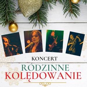 Zapraszamy na wyjątkowy koncert kolęd